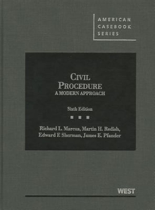 Civil Procedure, a Modern Approach Hardcover