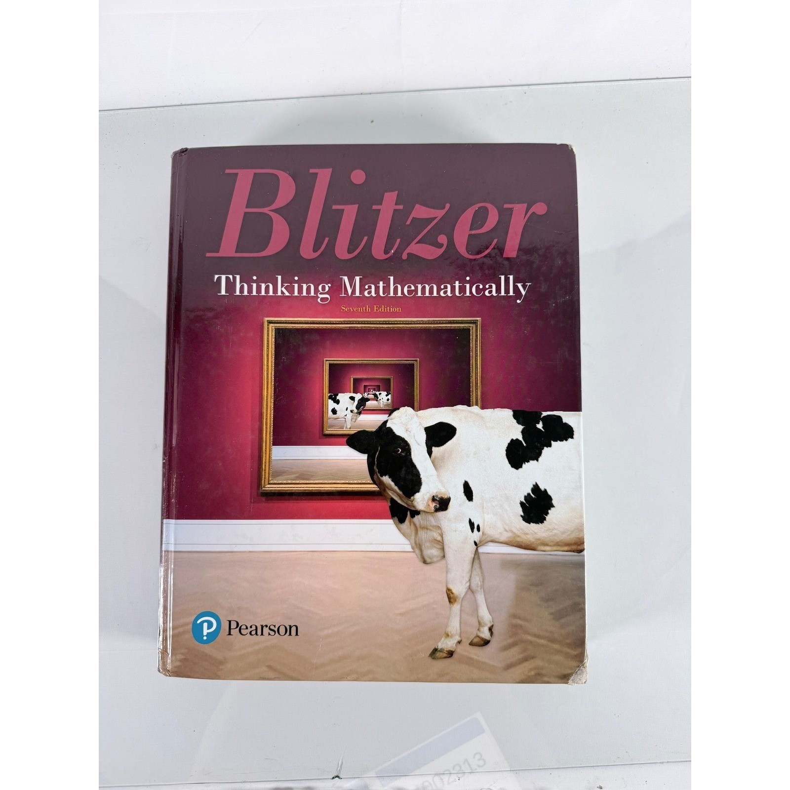 Thinking Mathematically Robert Blitzer Pearson 7th Ed Hardcover 9780134683713