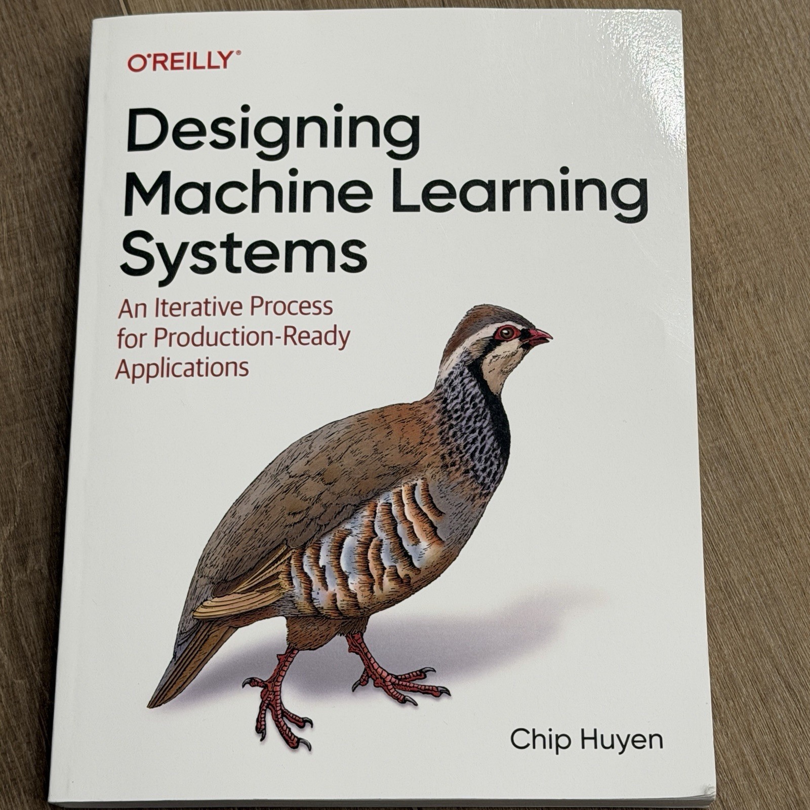 Designing Machine Learning Systems By Chip Huyen English Paperback Book O’Reilly