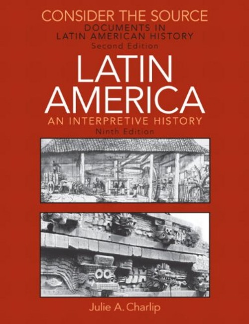 Latin America : An Interpretive History E. Bradford, Charlip, Jul