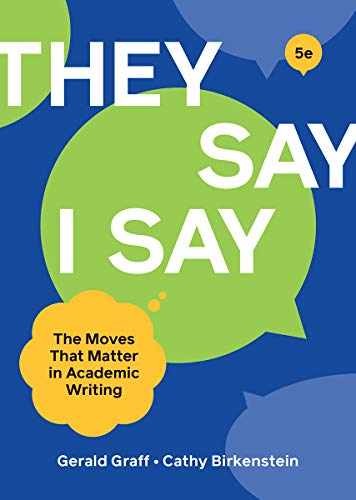“They Say / I Say” – Paperback, by Graff Gerald; Birkenstein Cathy – Very Good t