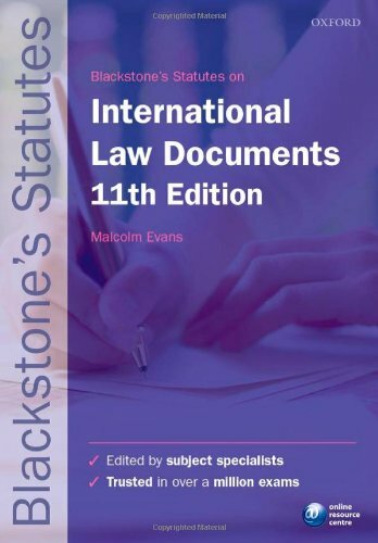 Blackstone’s International Law Documents (Blackstone Statues) By