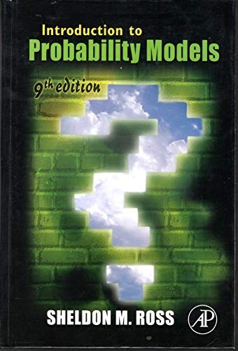 Introduction to Probability Models:…, Ross, Sheldon M