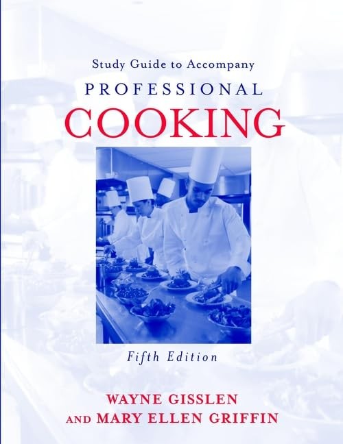 Professional Cooking, Study Guide