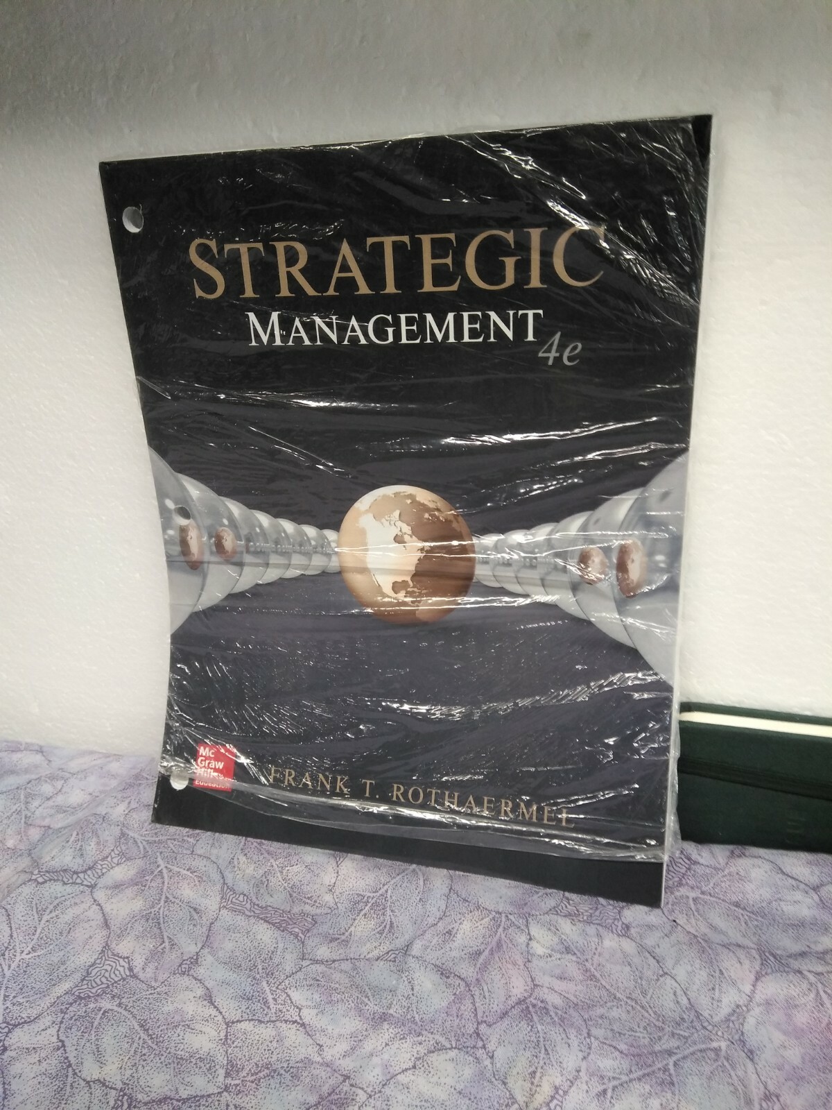 Loose-Leaf for Strategic Management by Rothaermel, Frank