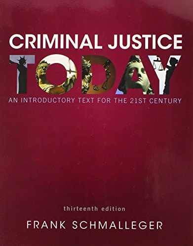 Criminal Justice Today: An – Paperback, by Frank J. Schmalleger – Acceptable n