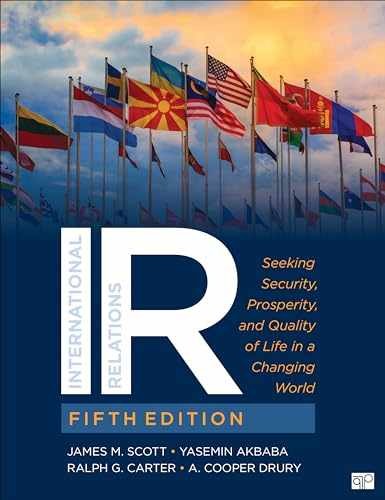 International Relations: Seeking – Paperback, by Scott James M.; – Acceptable