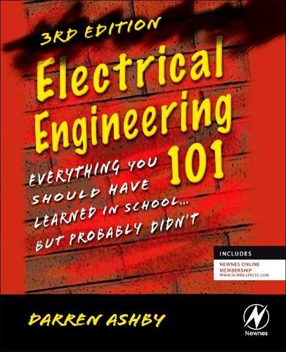 Darren Ashby Electrical Engineering 101 (Paperback)