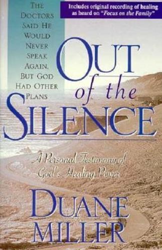 Out of the Silence: A Personal Testimo…, Thomas, Gary