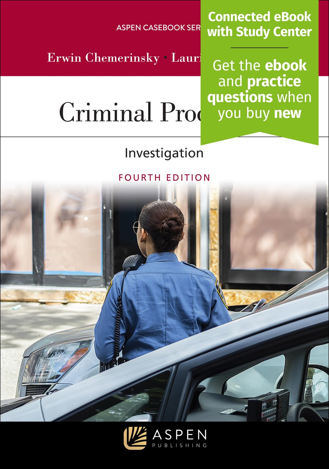 CRIMINAL PROCEDURE: INVESTIGATION [CONNECTED EBOOK WITH STUDY… Erwin Chemerins