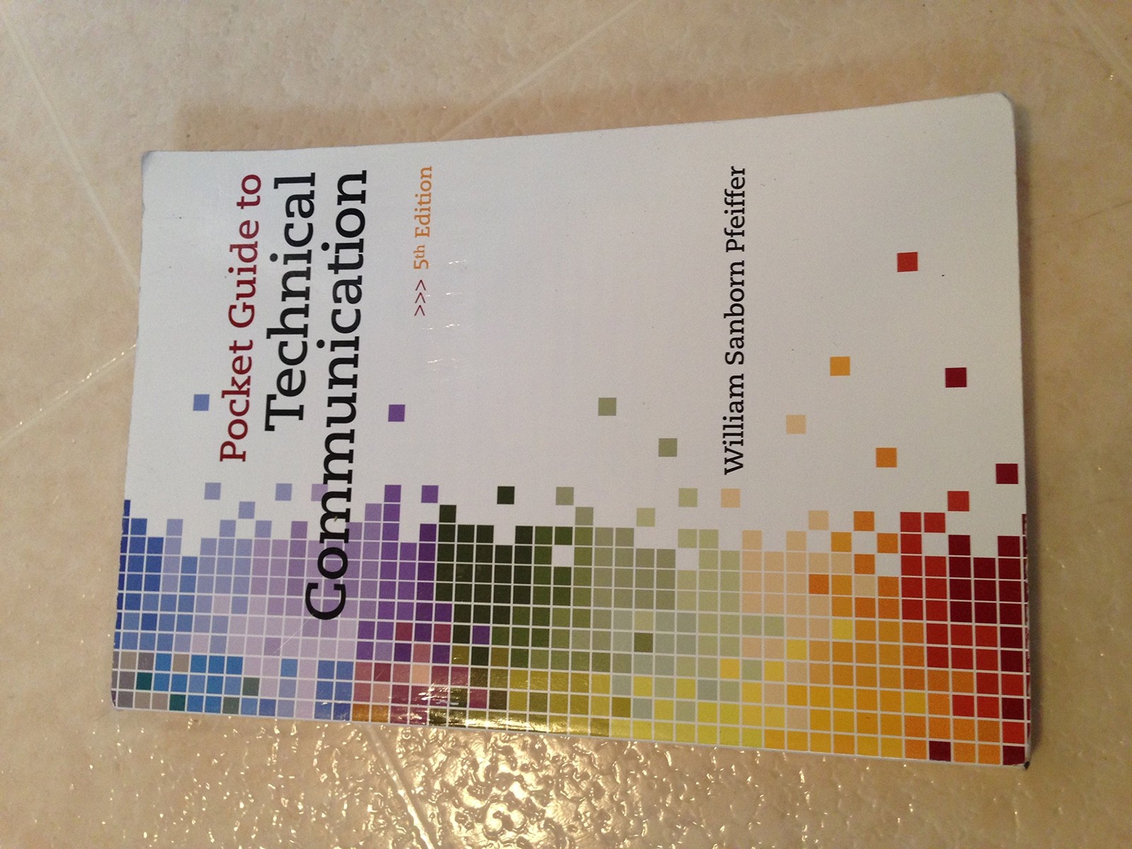 Pocket Guide to Technical Communication – paperback Pfeiffer, William