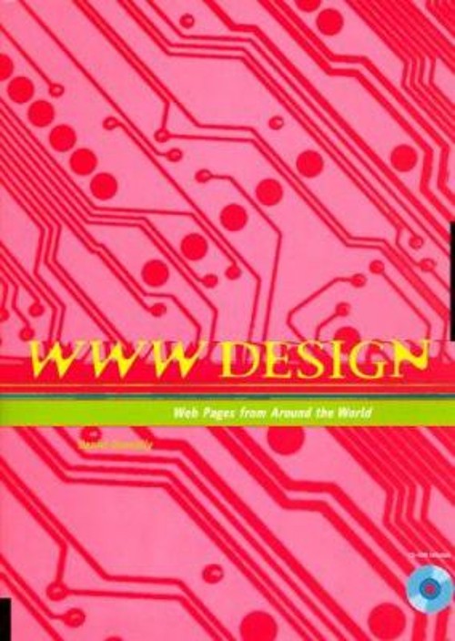 WWW Design : Web Pages from Around the World Paperback Daniel Don