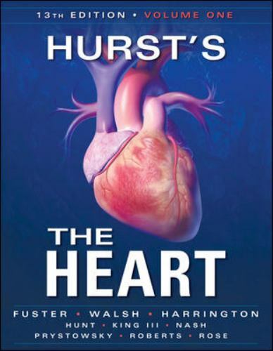 Hurst’s the Heart, 13th Edition: Two Volume Set