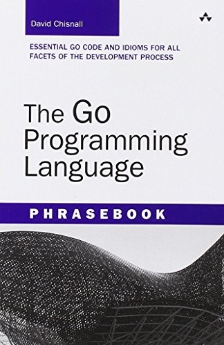 The Go Programming Language Phrasebook (Developer’s Library) – Paperback – GOOD