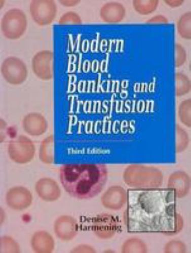 Modern Blood Banking by Harmening, Denise M.