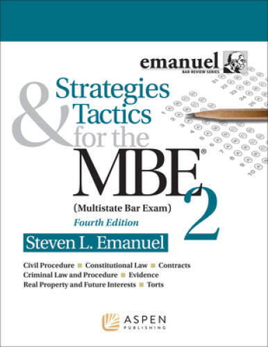 Strategies Tactics for the MBE 2 (Bar Review) – Paperback – GOOD