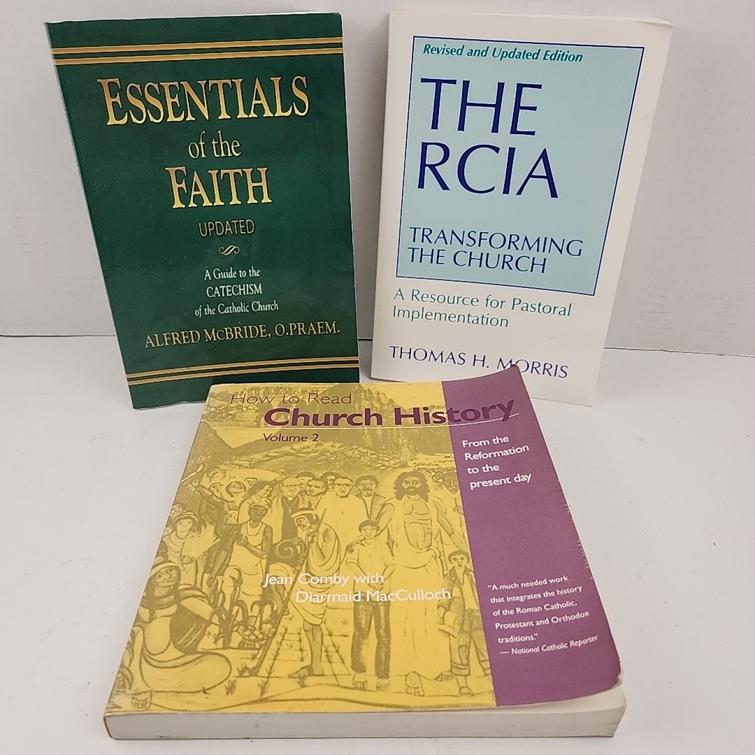 Lot 3: Church History The RCIA: Transforming the Church Essential of the Faith