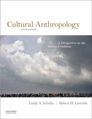 Cultural Anthropology: A – Paperback, by Schultz Emily A.; – Very Good