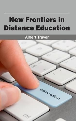 New Frontiers in Distance Education (Hardback)