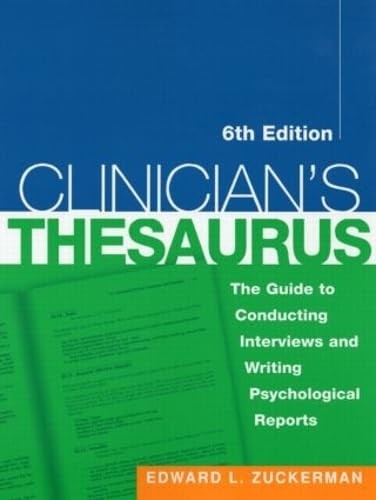 Clinician’s Thesaurus, 6th Edition: The Guide to Conducting Interviews and W…