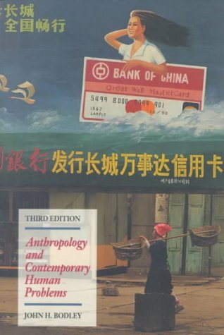 Anthropology and Contemporary Human Problems – John H. Bodley – paperback – …