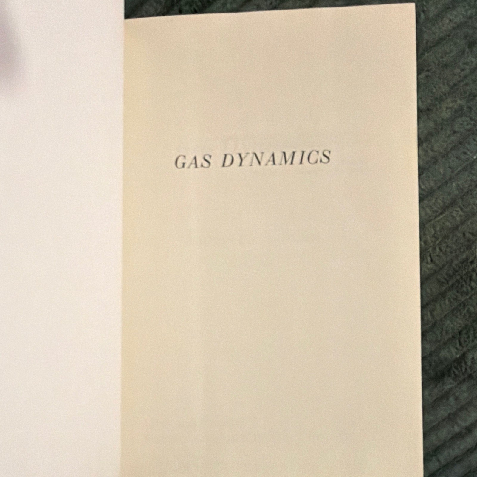 James E. A. John Gas Dynamics Hardcover Textbook Allyn & Bacon 1969 ISBN