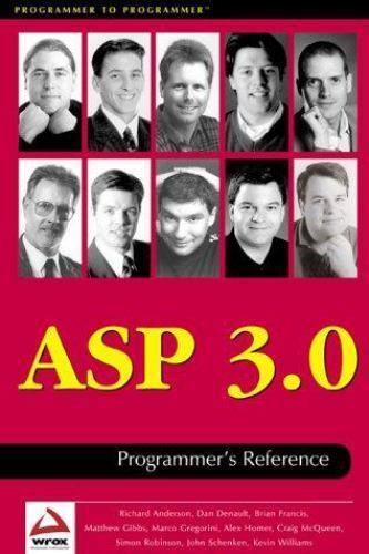 Asp 3.0 Programmer’s Reference, Schenken, John, McQueen, Craig, Robinson, Simon,