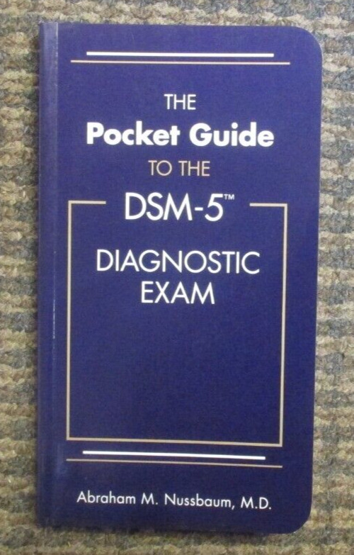 Pocket Guide to the DSM-5® Diagnostic Exam by Abraham M. Nussbaum 1st Edition