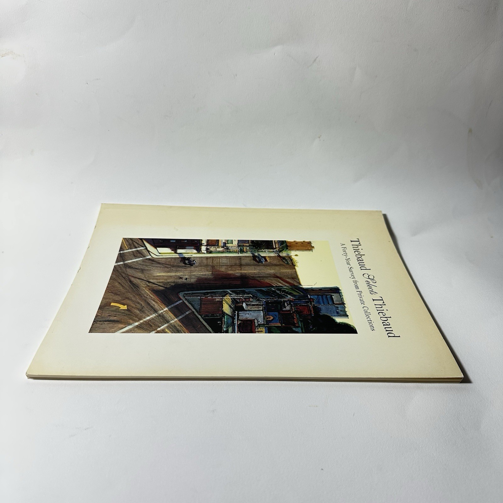 Thiebaud Selects Thiebaud Book 40 Year Survey Private Collections Crocker Art