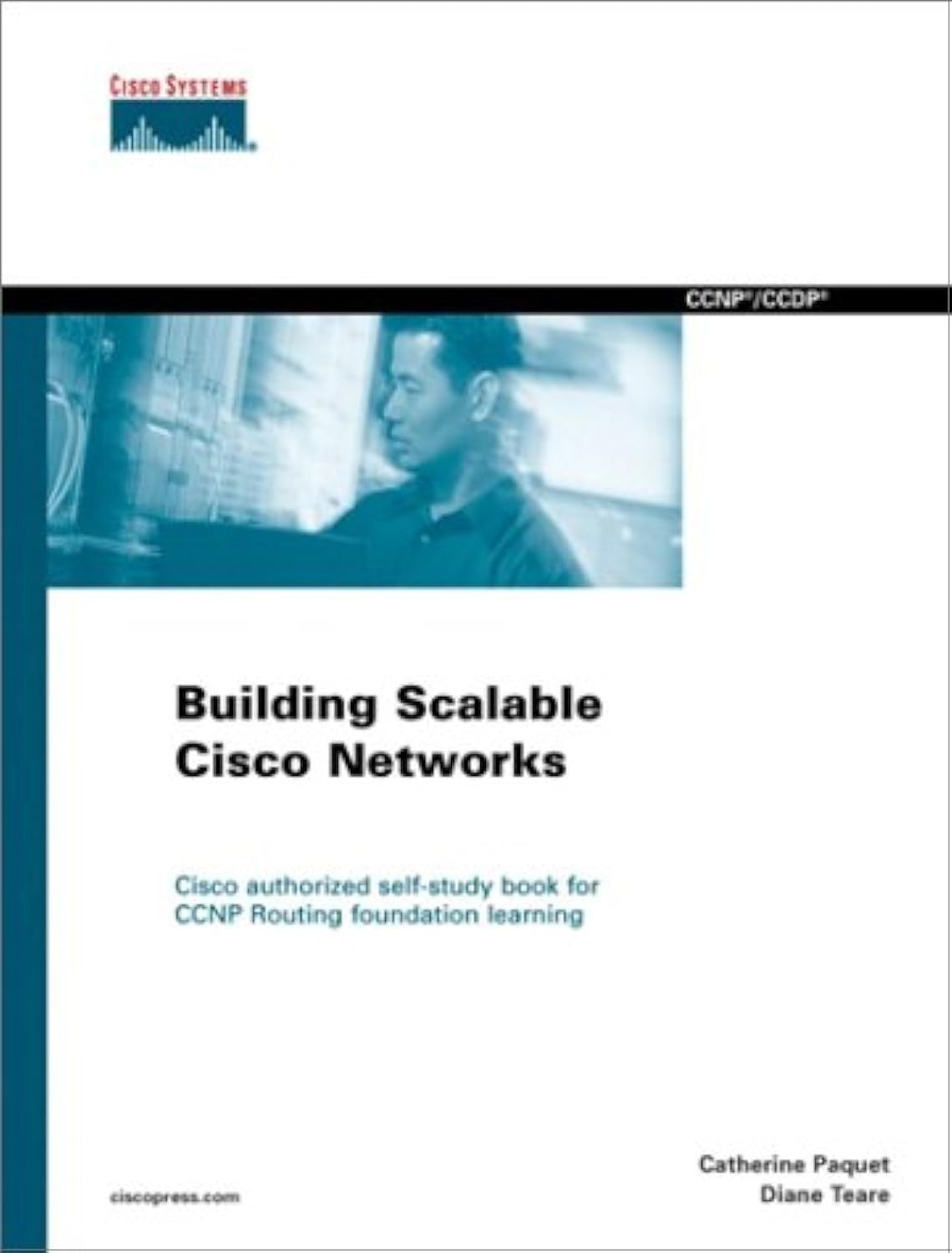 Building Scalable Cisco Networks: Prepare for CCNP and CCDP Certification wi…