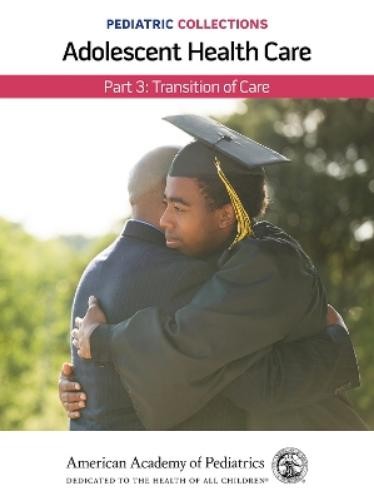 Pediatric Collections: Adolescent Health Care: Part 3: T (Paperback) (UK IMPORT)