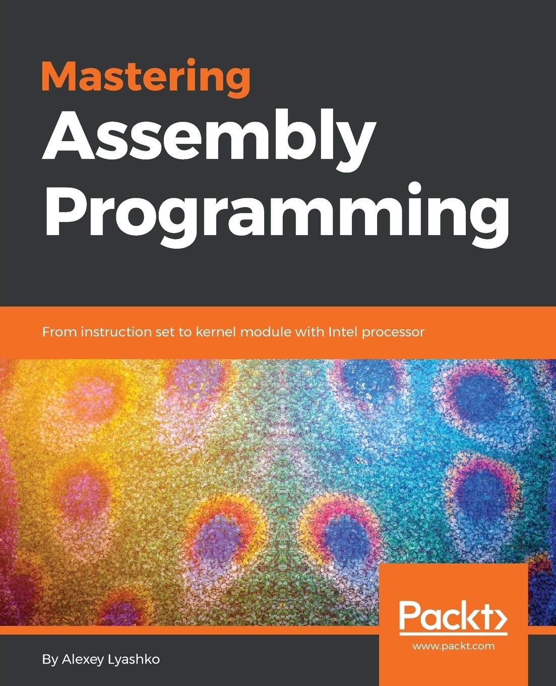 Mastering Assembly Programming: From instruction set to kernel module with I…