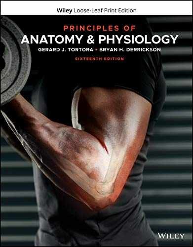 Principles of Anatomy and – Loose Leaf, by Tortora Gerard J.; – Very Good