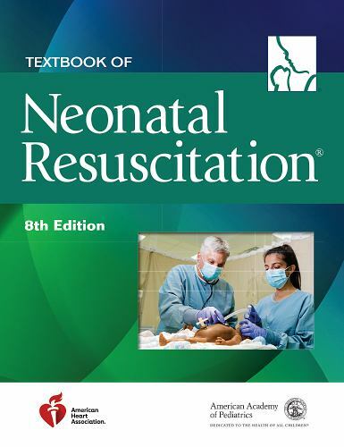 Nrp Ser.: Textbook of Neonatal Resuscitation by American Heart Association…