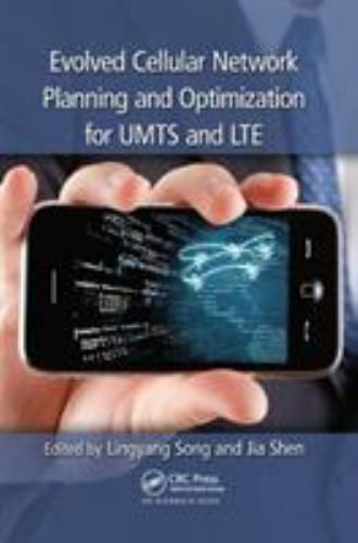 Evolved Cellular Network Planning and Optimization for UMTS and LTE, Paperbac…