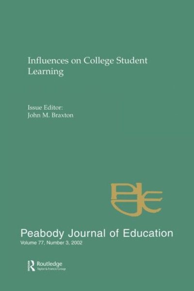 Influences on College Student Learning : Special Issue of Peabody Journal of …