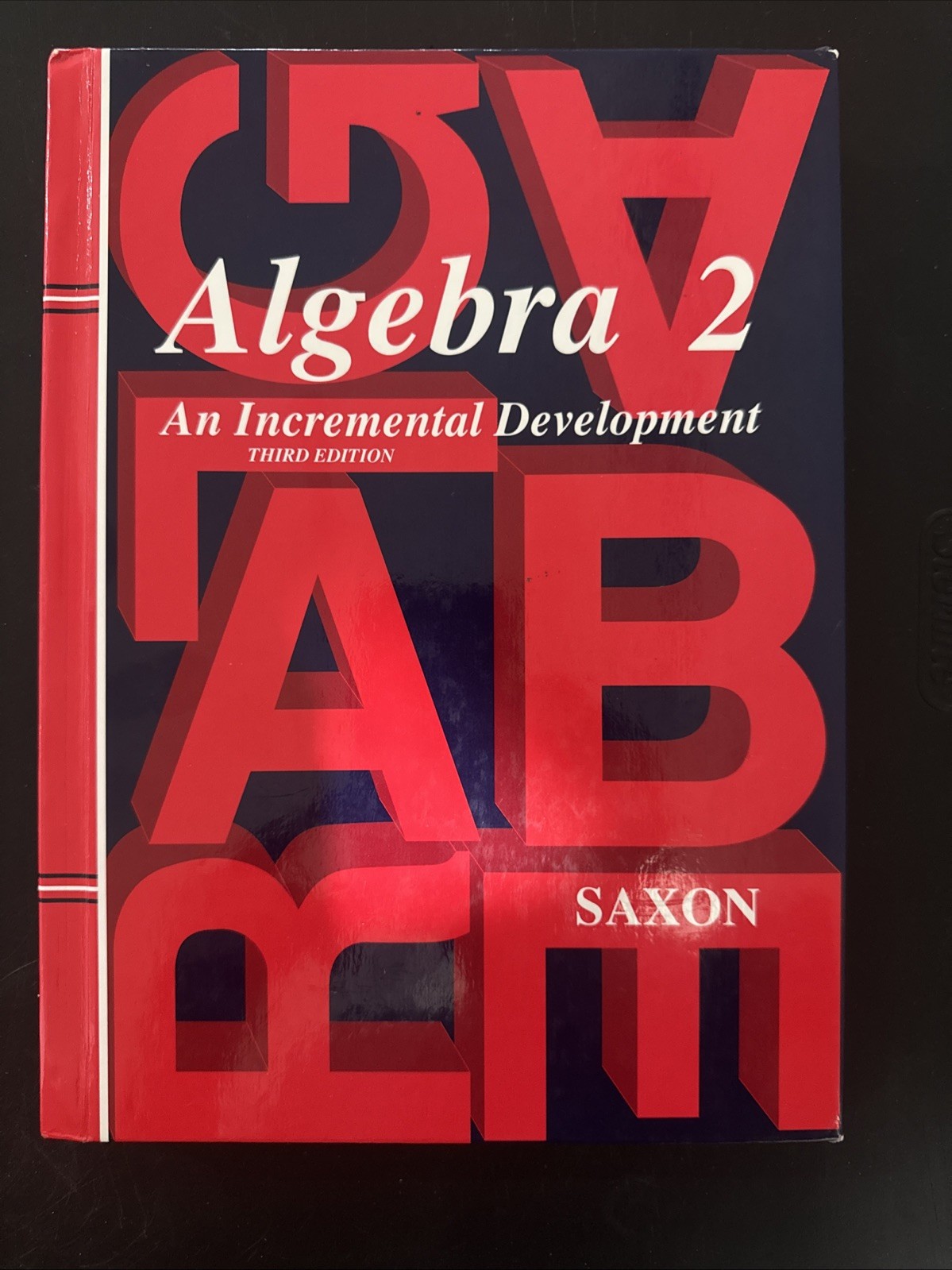 Saxon Algebra Ser.: Saxon Algebra 2 Homeschool 3rd Edition