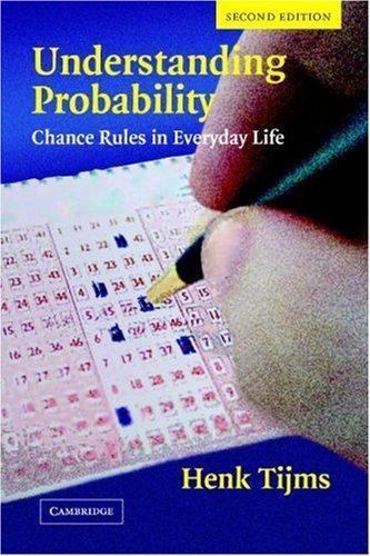 Understanding Probability: Chance Rules in Everyday Life