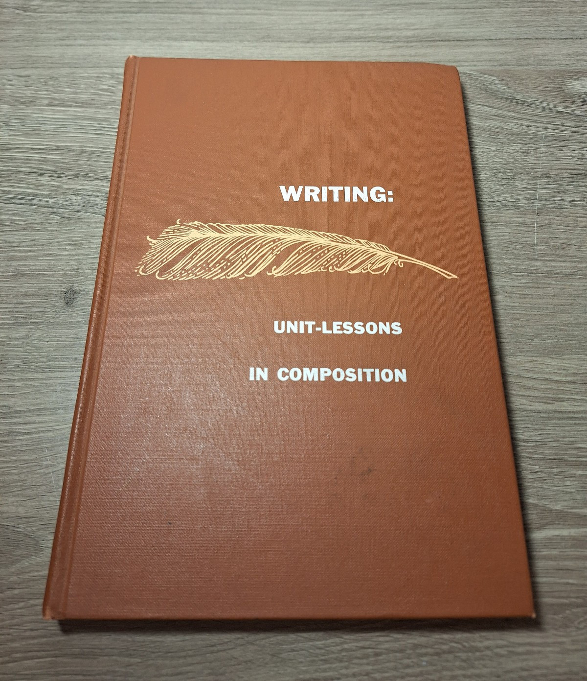 Writing: Unit-Lessons in Composition Foundations Bk B 1967 Ginn & Co Hardcover