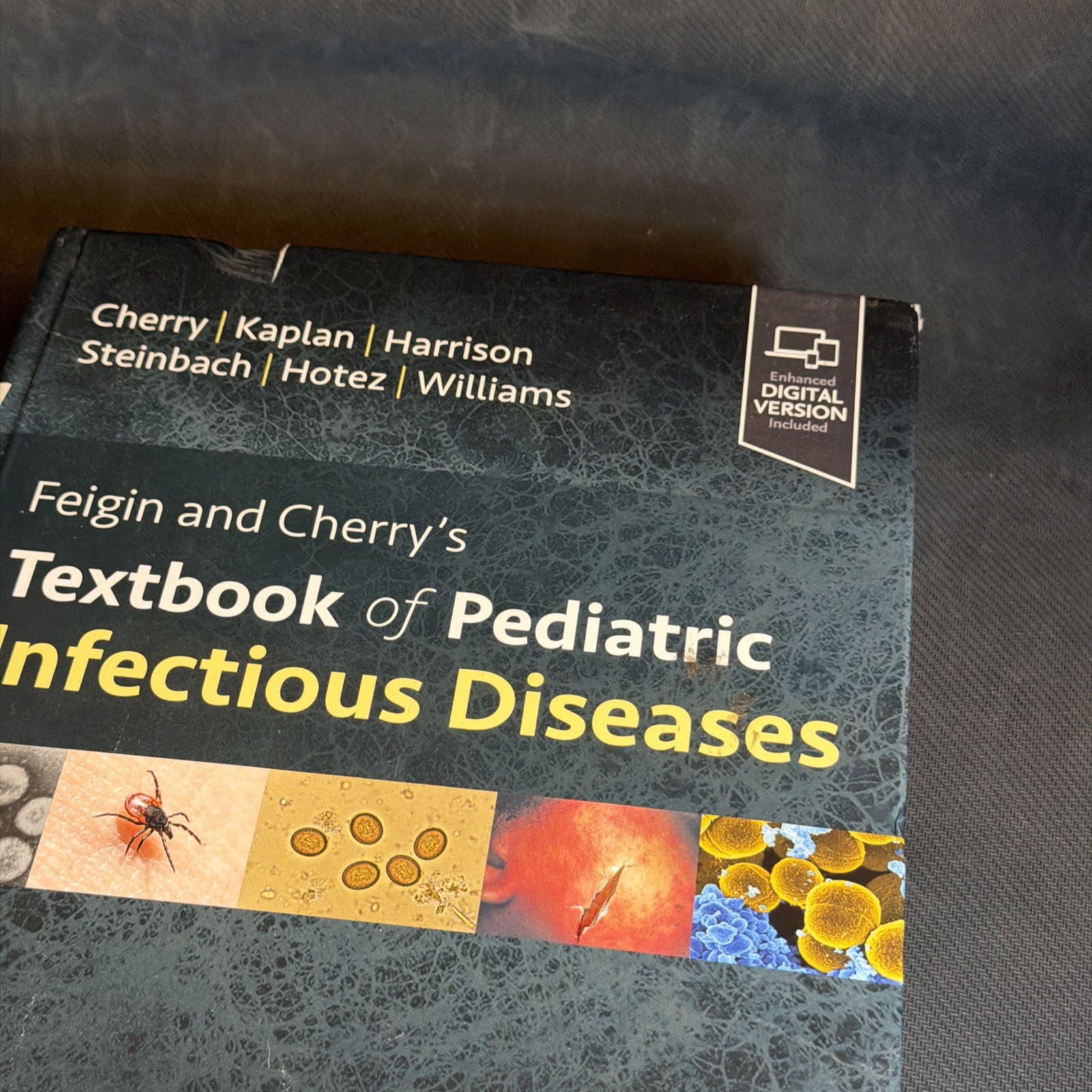 Feigin and Cherry’s Textbook of Pediatric Infectious Diseases: Volume 1, 9th ed