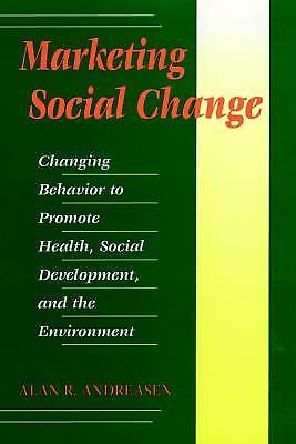 Marketing Social Change: Changing Be- Alan R Andreasen, 9780787901370, hardcover