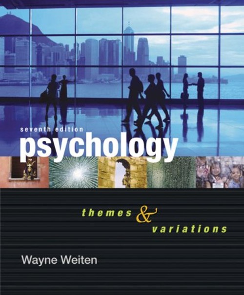 Psychology : Themes and Variations Hardcover Wayne Weiten