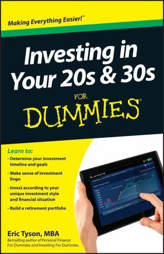 Investing in Your 20s & 30s for Dummies by Tyson, Eric