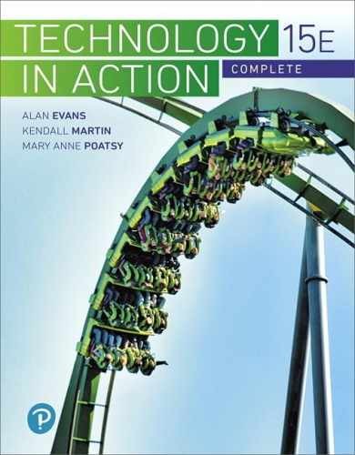 Technology In Action Complete – Paperback, by Evans Alan; Weyers – Very Good