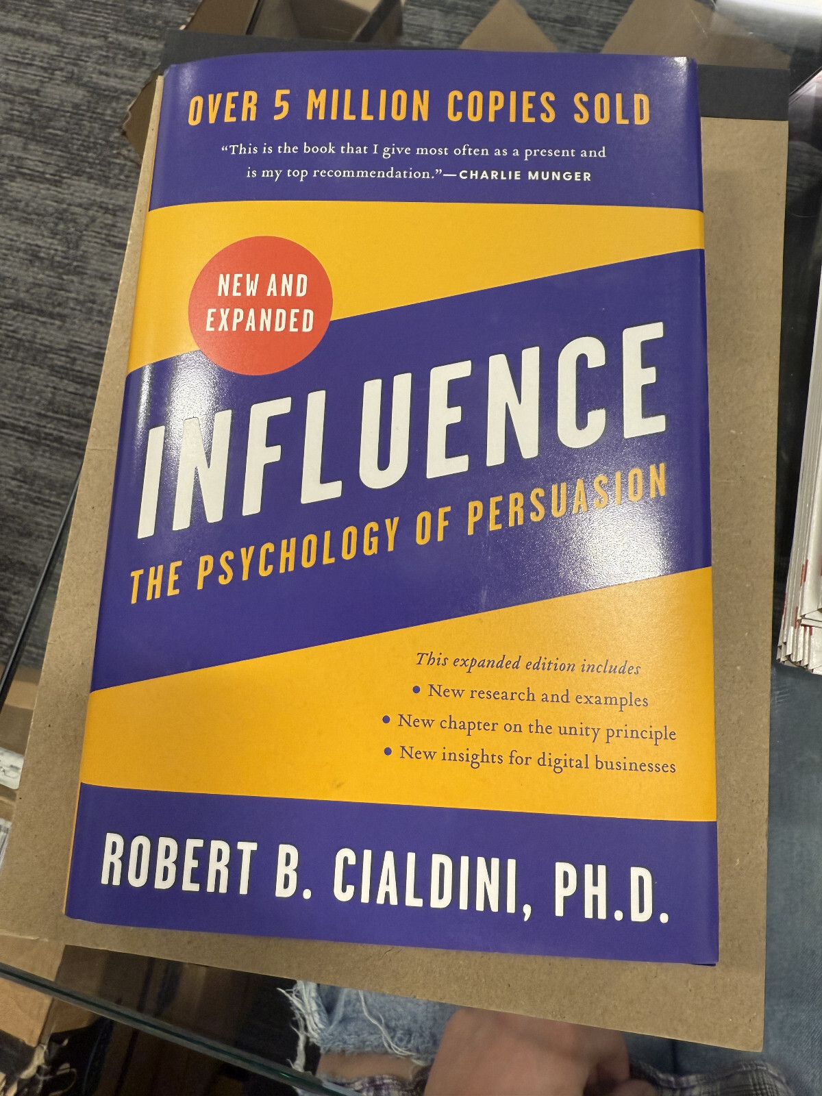 Influence: The Psychology of Persuasion – Robert Cialdini