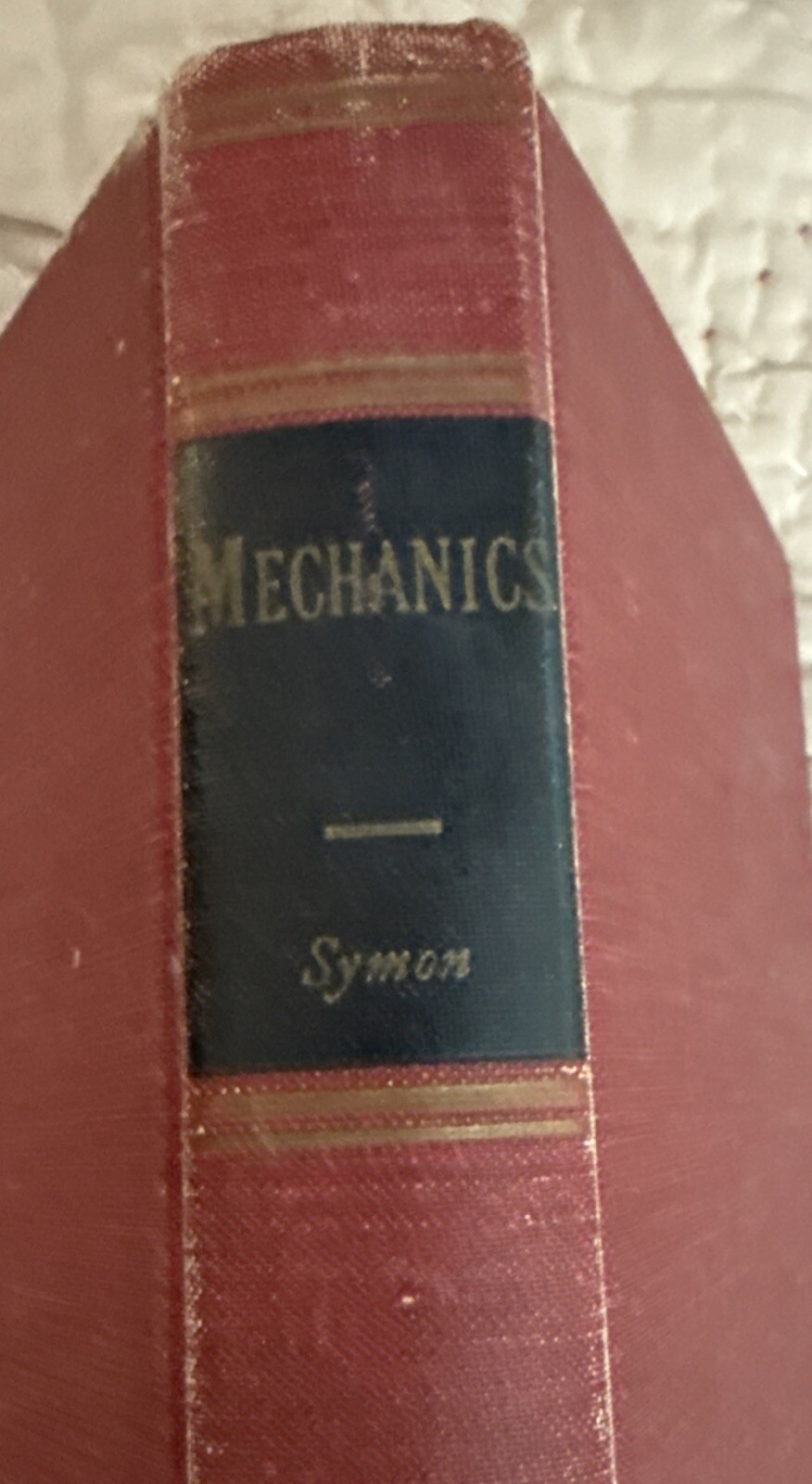 Mechanics by Keith R. Symon – 2nd Edition, 1960 HB Classic Textbook