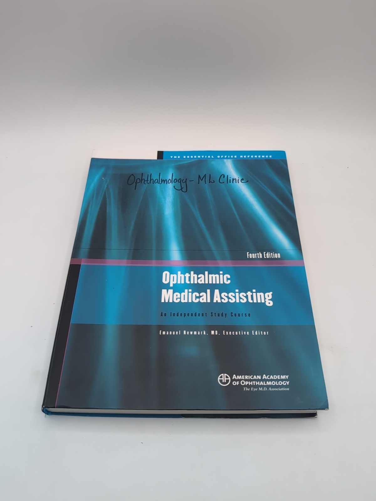 Ophthalmic Medical Assisting An Independent Study Course