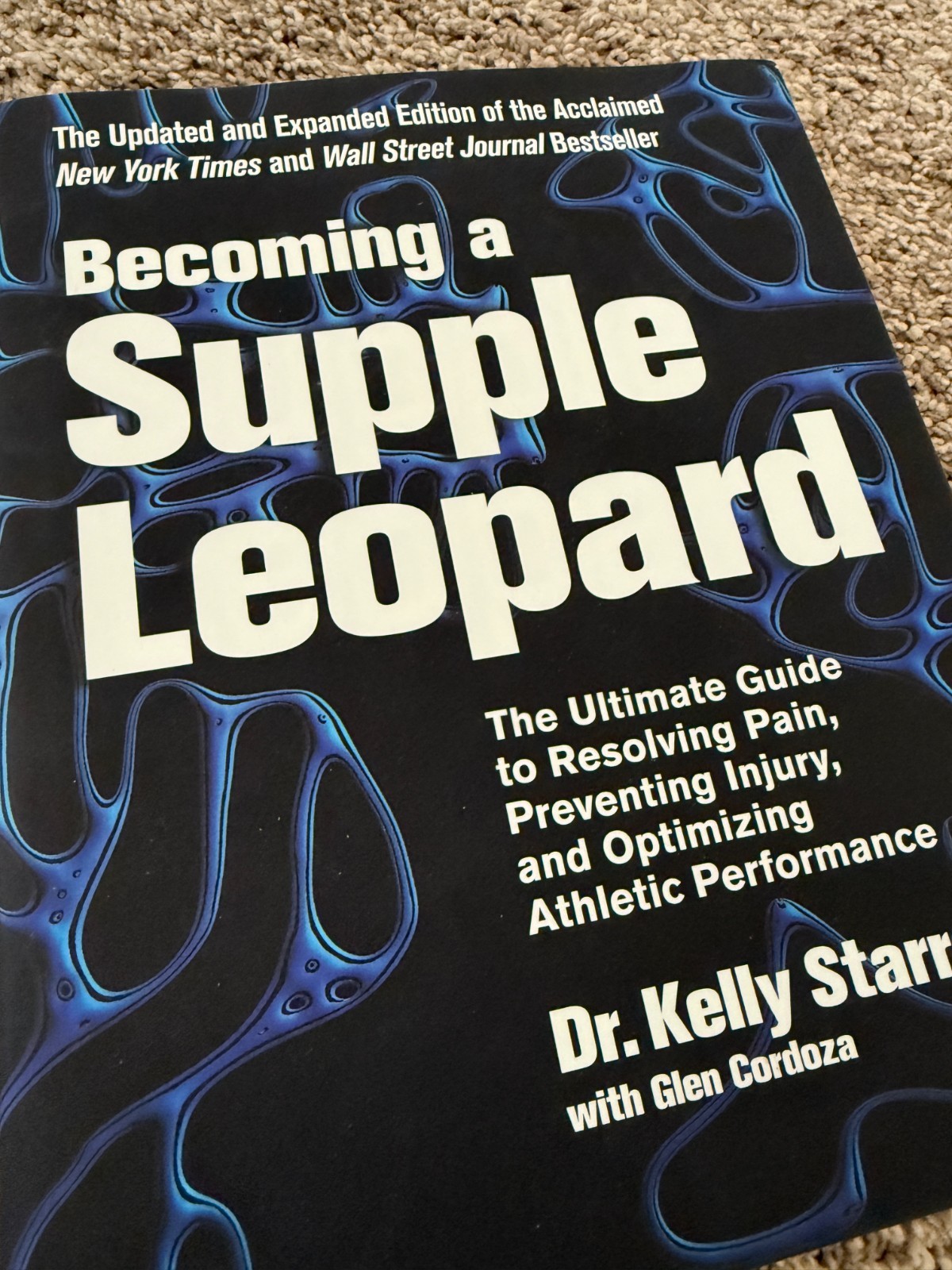 Becoming a Supple Leopard 2nd Edition, Dr. Kelly Starrett – Hardcover – LIKE NEW