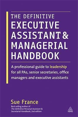The Definitive Executive Assistant and Man- 9780749465827, paperback, Sue France