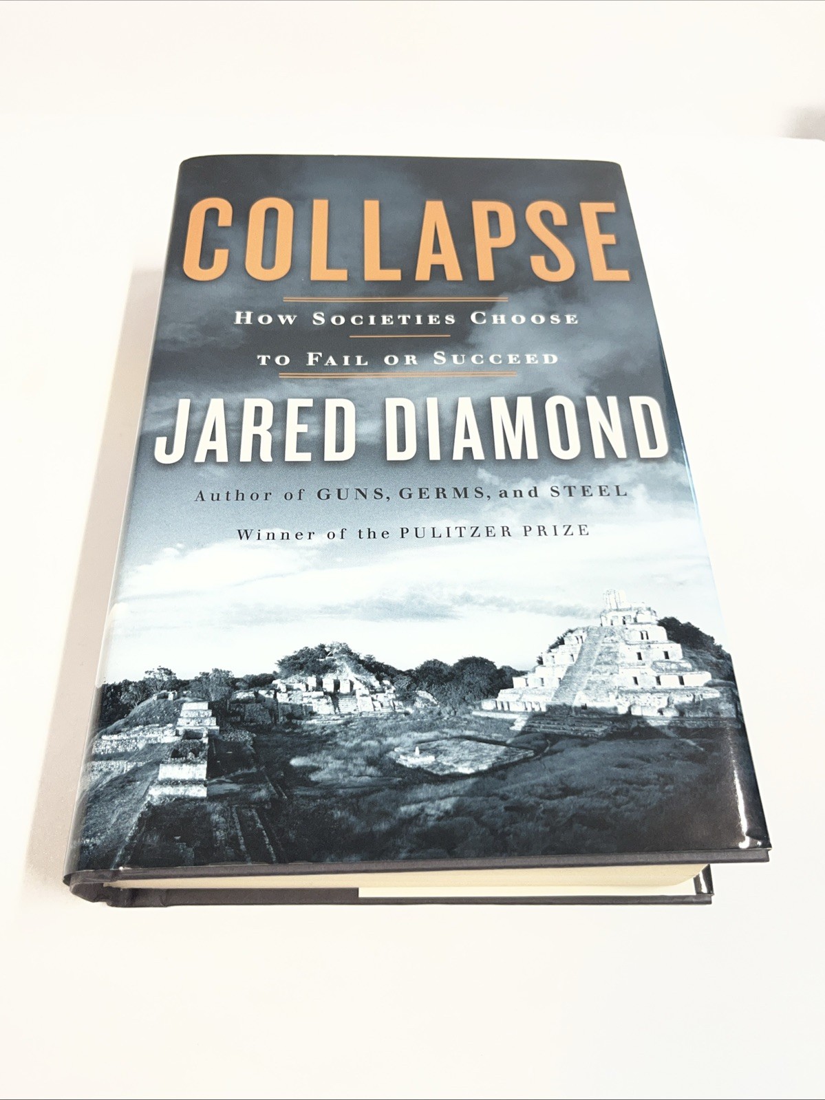 Collapse : How Societies Choose to Fail or Succeed by Jared M. Diamond (2004,…